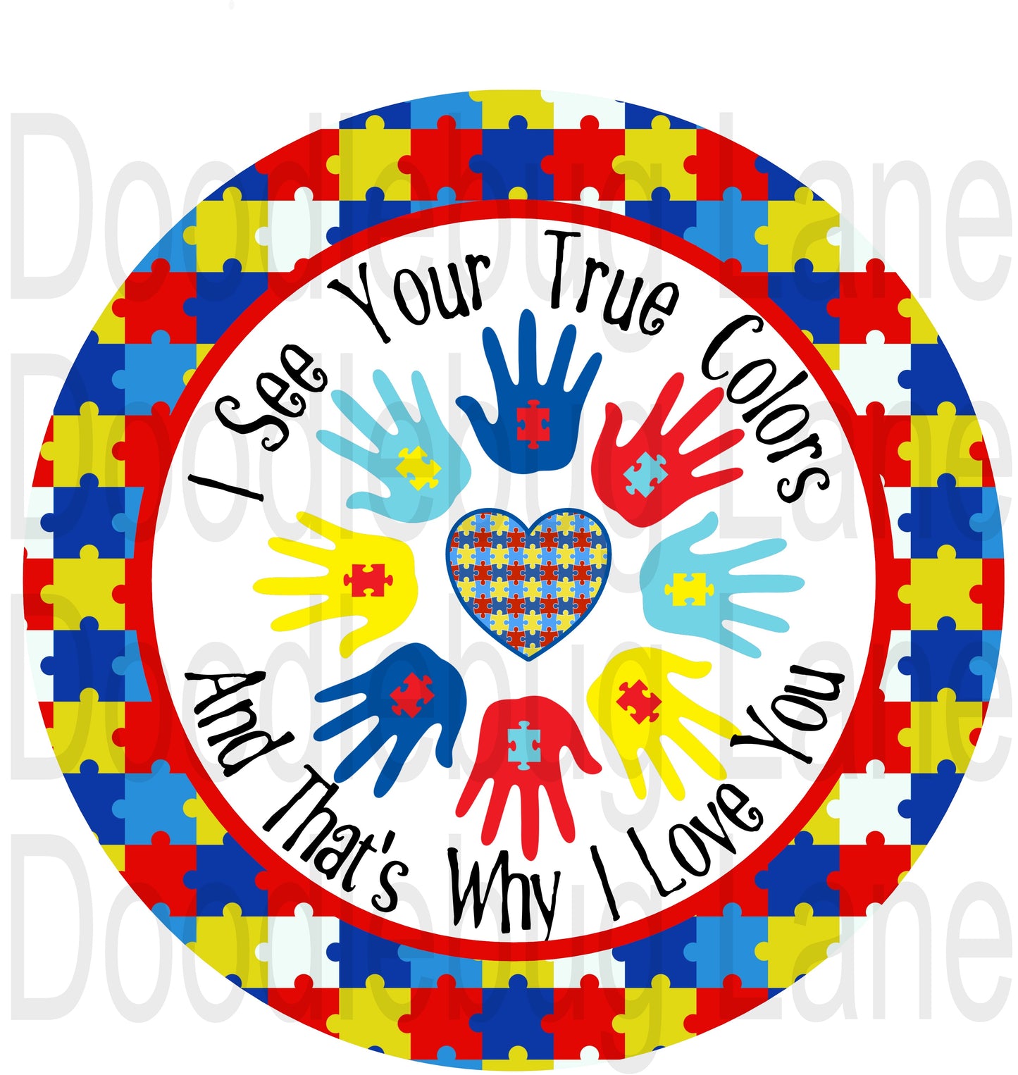 Autism Sign-I See Your True Colors-Autism Wreath-Metal Wreath Sign-Round Sign-Autism Awareness