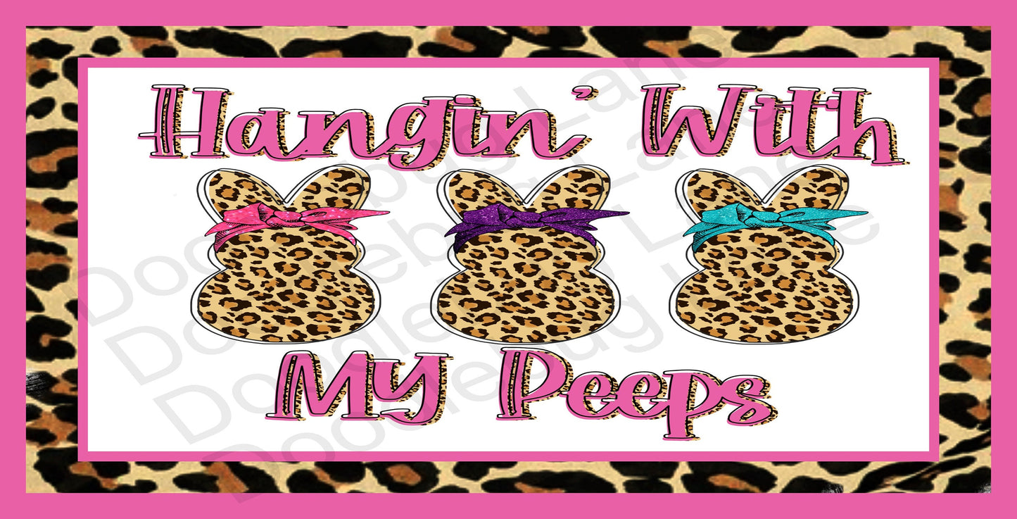 Hangin With My Peeps - Leopard Print Wreath Sign - Easter Wreath Sign - Bunny Trio -Metal Wreath Sign- Rectangular Sign