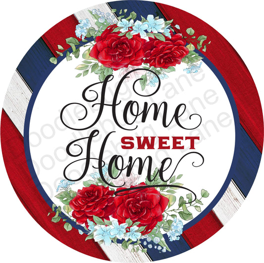 Patriotic Wreath Sign - Home Sweet Home - Metal Wreath Sign - Patriotic Decor - Round Sign - Rectangle Sign