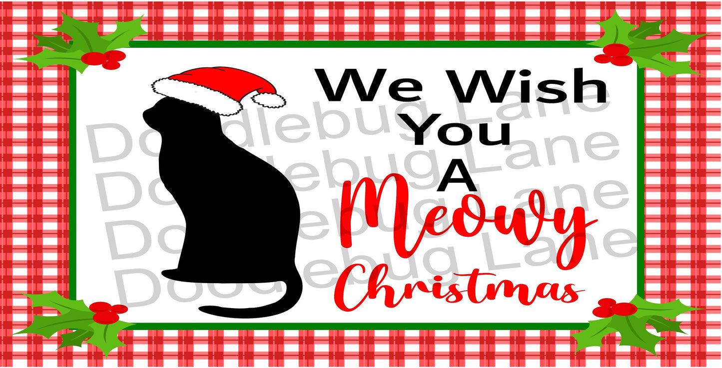 Christmas Wreath Sign - Metal Wreath Sign - Cat Christmas Sign - Pet Christmas Decor - We Wish You A Meowy Christmas