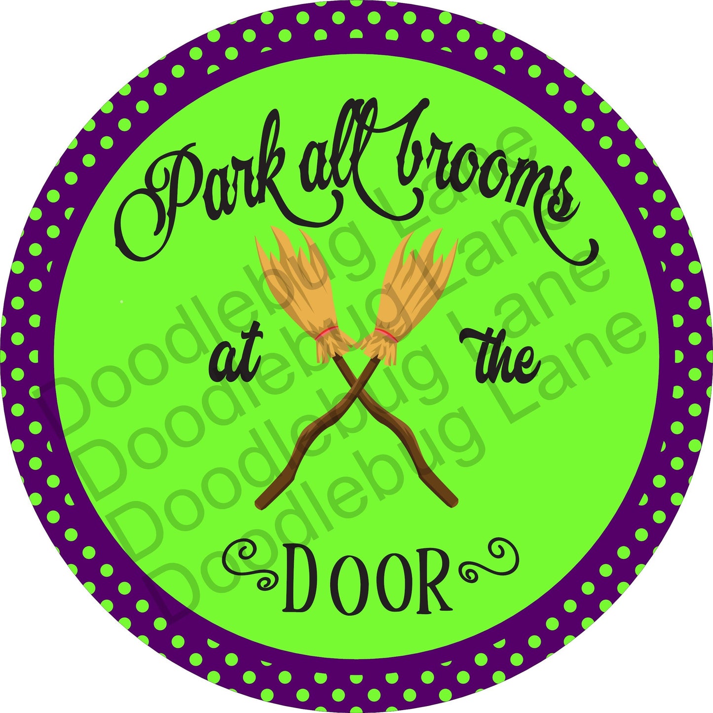 Halloween Sign-Park All Brooms At The Door-Purple And Green-Halloween Wreath Decor-Round Sign-Metal Wreath Sign