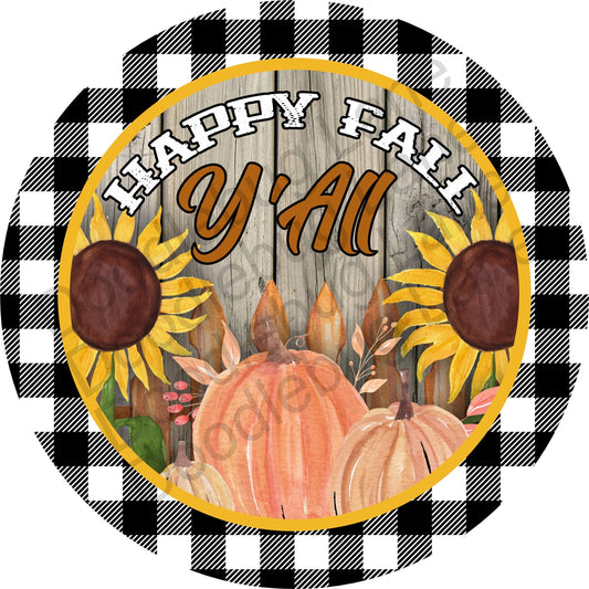 Fall Wreath Sign - Happy Fall Yall - Pumpkins and Sunflowers - Fall Wreath Decor - Metal Wreath Sign - Round Sign