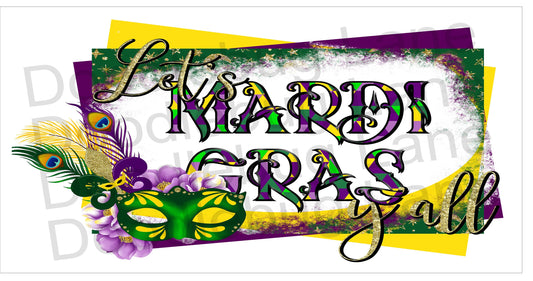 Mardi Gras Wreath Sign - Metal Wreath Sign - Mardi Gras Decor - Lets Mardi Gras Yall - Rectangle Sign