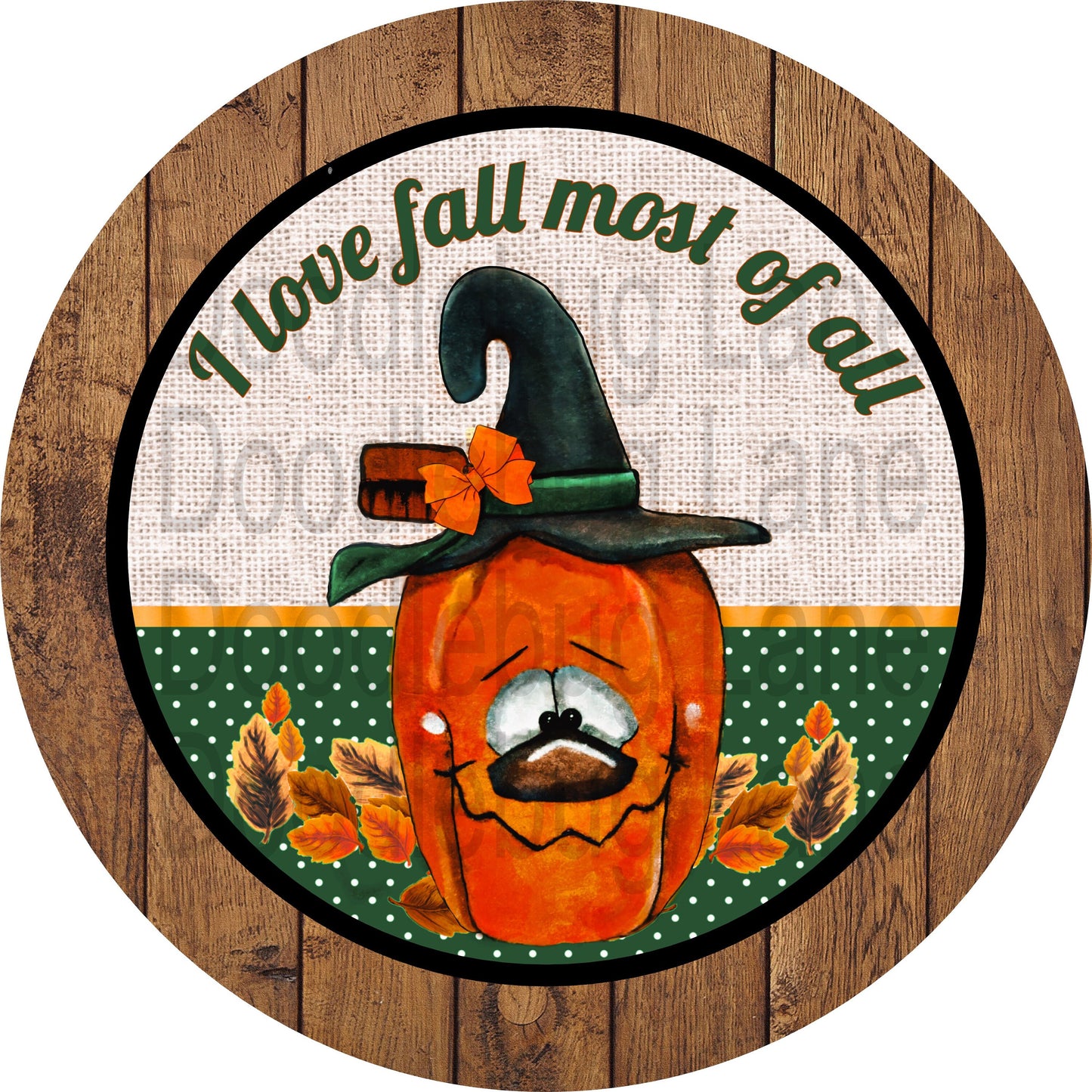 Fall Wreath Sign-I Love Fall Most Of All-Pumpkin Sign - Fall Leaves-Metal Wreath Sign-Round Wreath Sign