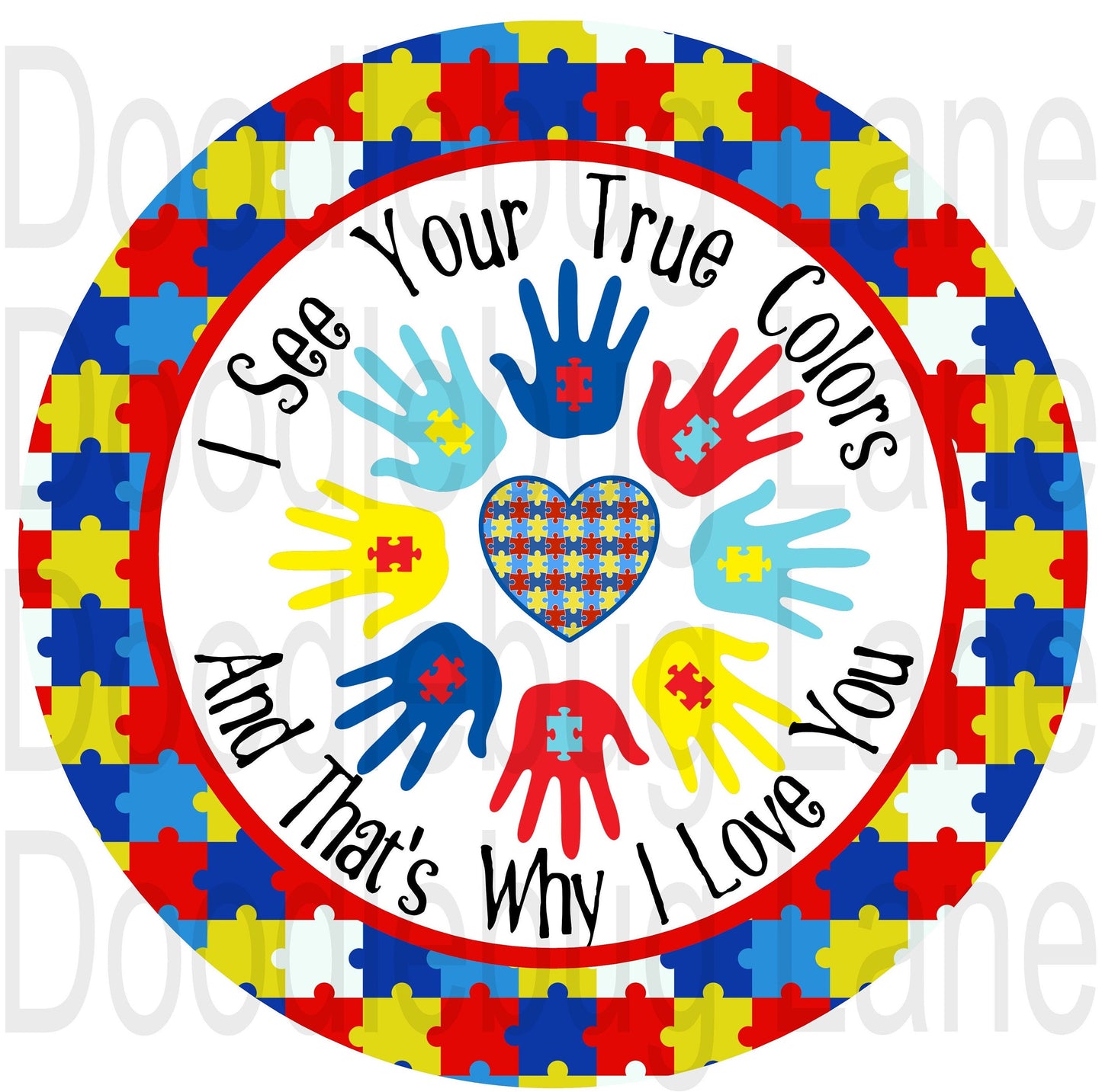 Autism Sign-I See Your True Colors-Autism Wreath-Metal Wreath Sign-Round Sign-Autism Awareness