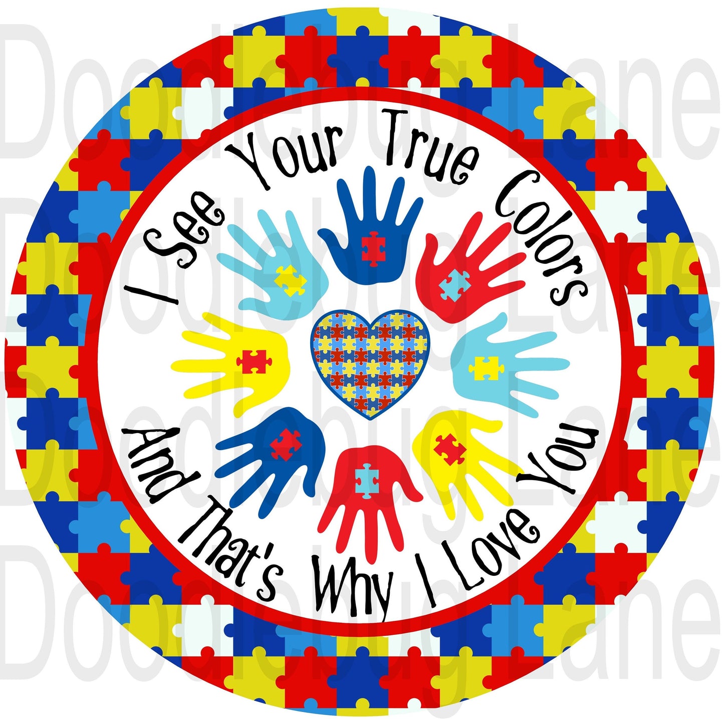 Autism Sign-I See Your True Colors-Autism Wreath-Metal Wreath Sign-Round Sign-Autism Awareness