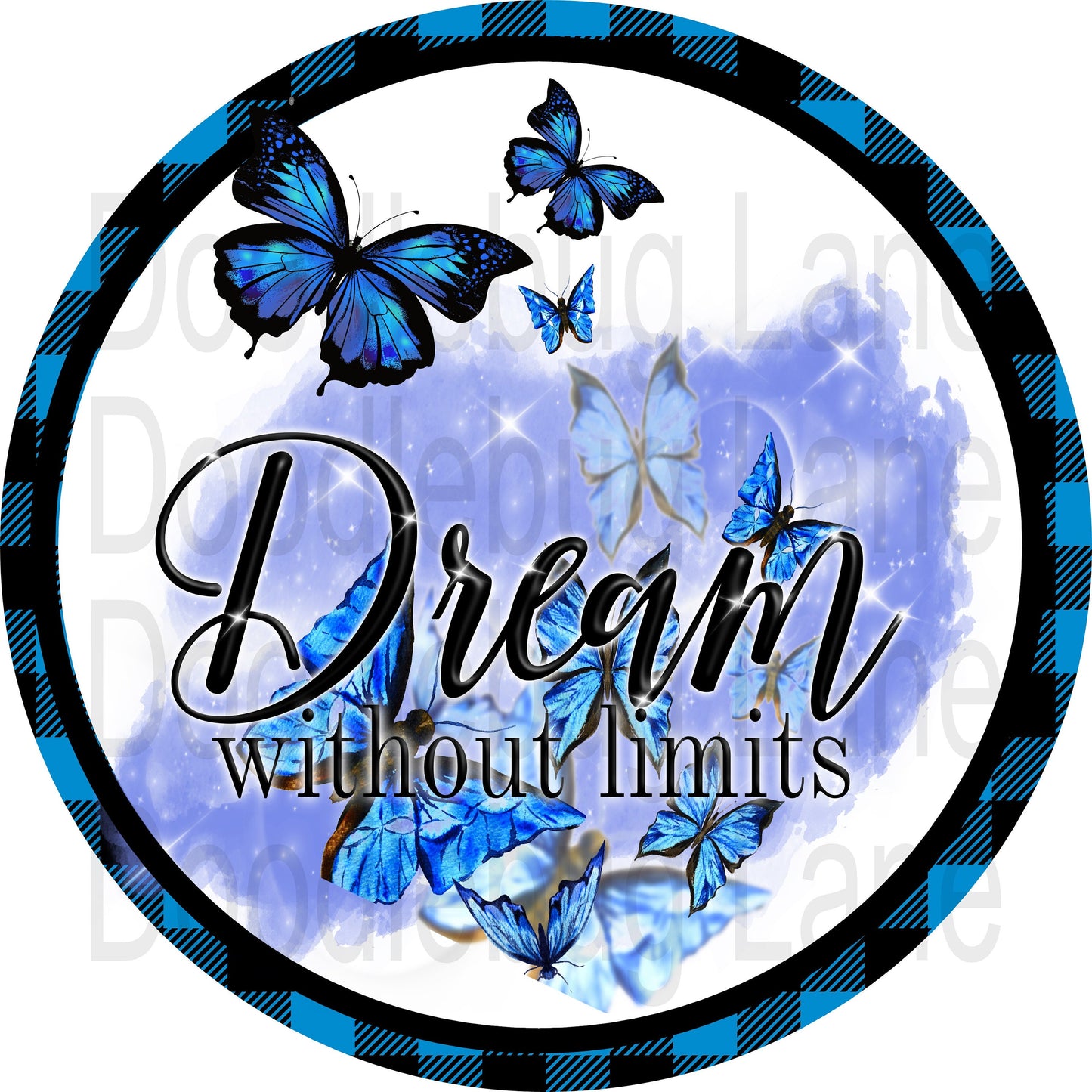 Inspirational Wreath Sign-Butterfly Sign-Blue And Black Buffalo Plaid-Metal Wreath Sign-Dream Without Limits-Round Sign