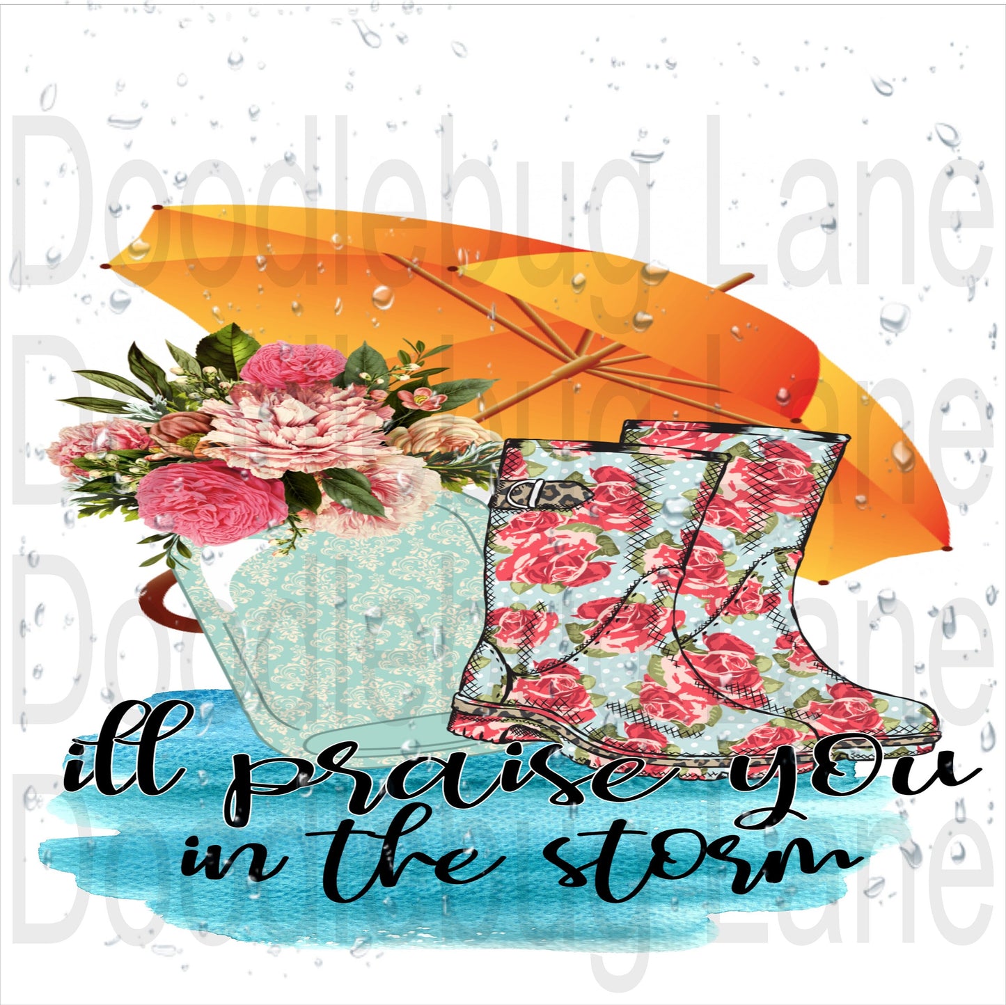 I'll Praise You In The Storm-Inspirational Wreath Sign-Orange Umbrella-Floral Rainboots-Metal Wreath Sign