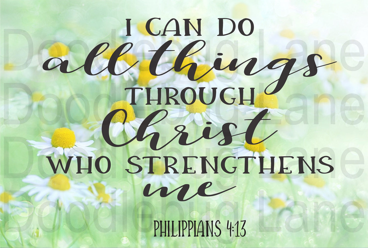 I Can Do All Things Thru Christ - Religious  Wreath Sign-White Daisies - Phil 4:13 - Metal Wreath Sign