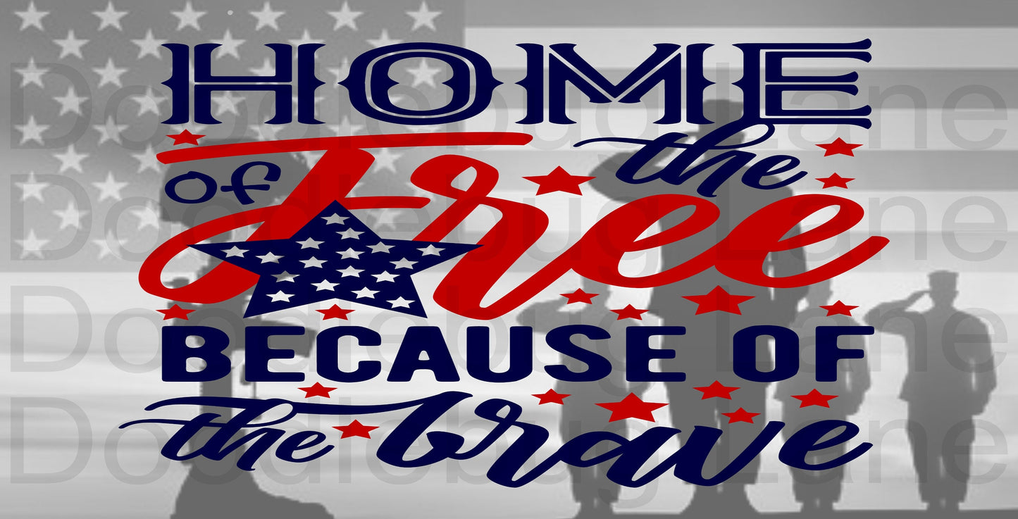 Home Of The Free Because Of The Brave-Military Soldier-Patriotic Sign-4th of July-Rectangle Sign-Metal Wreath Sign