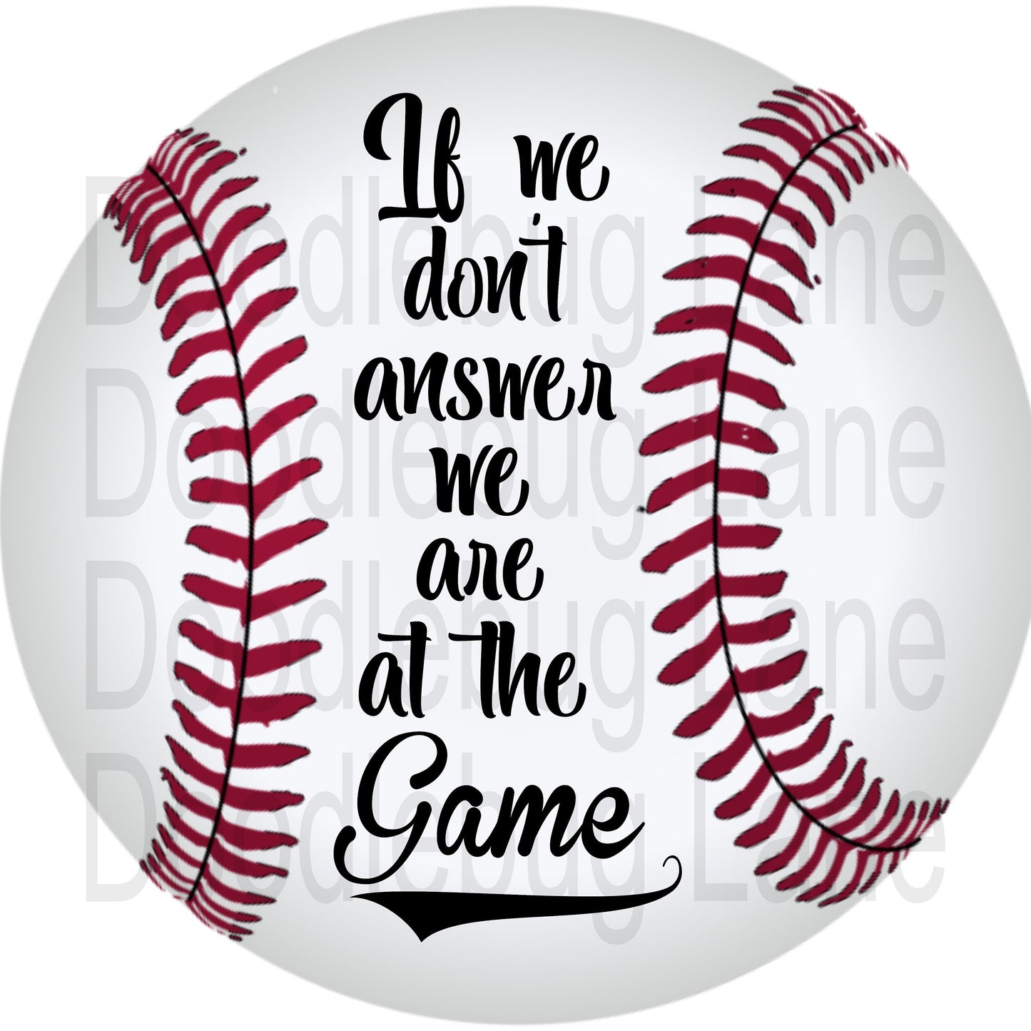 Baseball Wreath Sign-If We Don't Answer We Are At The Game-Baseball-Sports Wreath Sign-Round Sign-Metal Wreath Sign