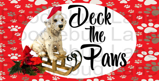 Deck the Paws - Christmas Sign - Dog Sign - Paw Print - Snow Sled - Metal Wreath Sign - Rectangle Sign