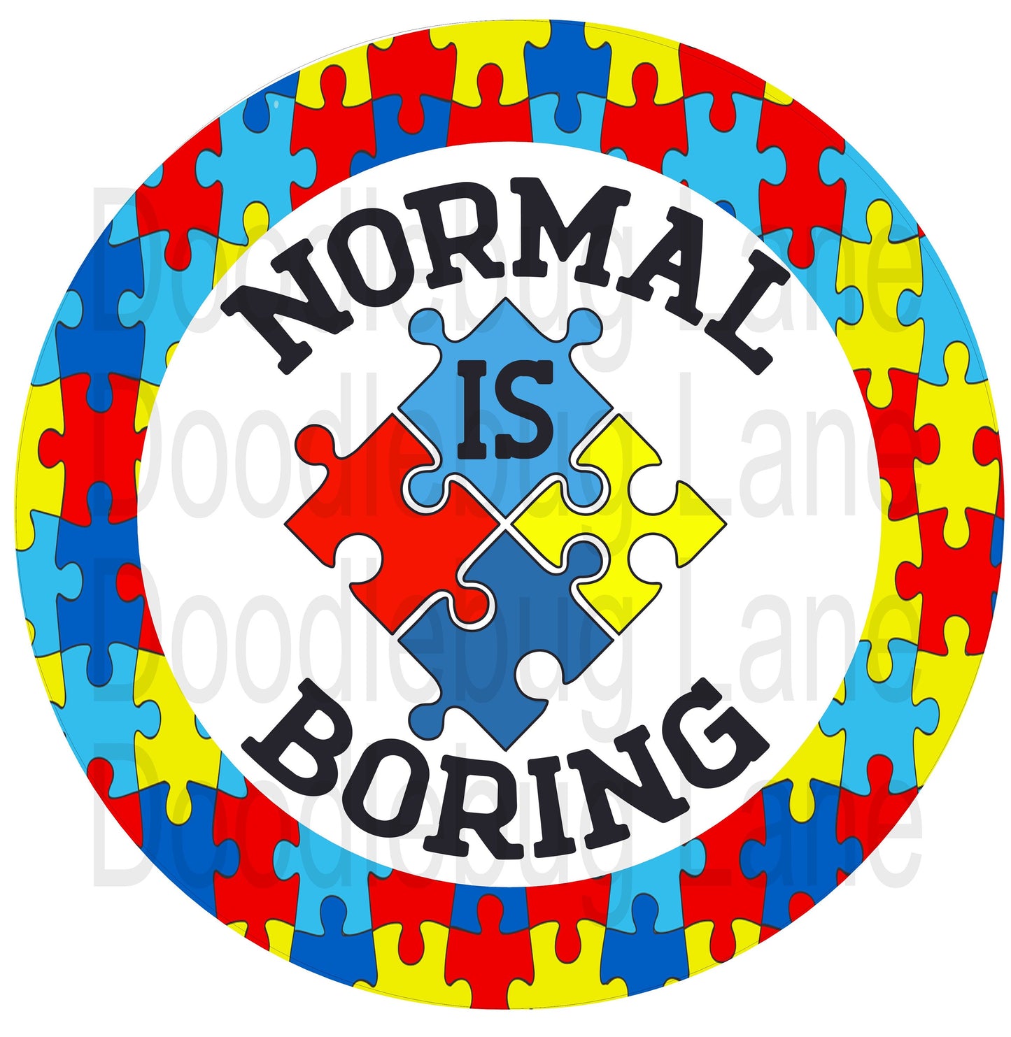 Autism Awareness Awareness-Normal Is Boring-Autism Ribbon-Autism Puzzle Pieces-Round Sign-Metal Wreath Sign