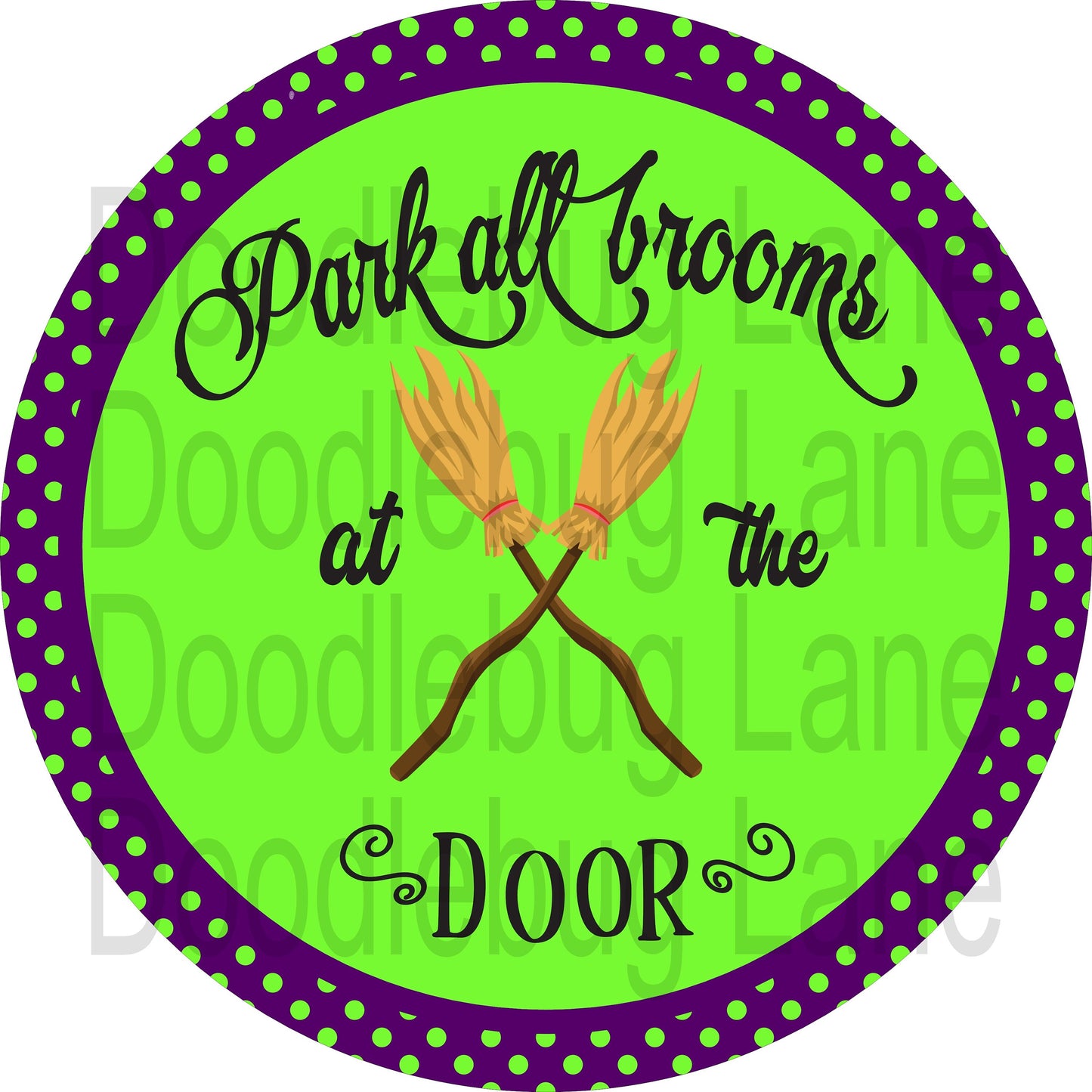 Halloween Sign-Park All Brooms At The Door-Purple And Green-Halloween Wreath Decor-Round Sign-Metal Wreath Sign