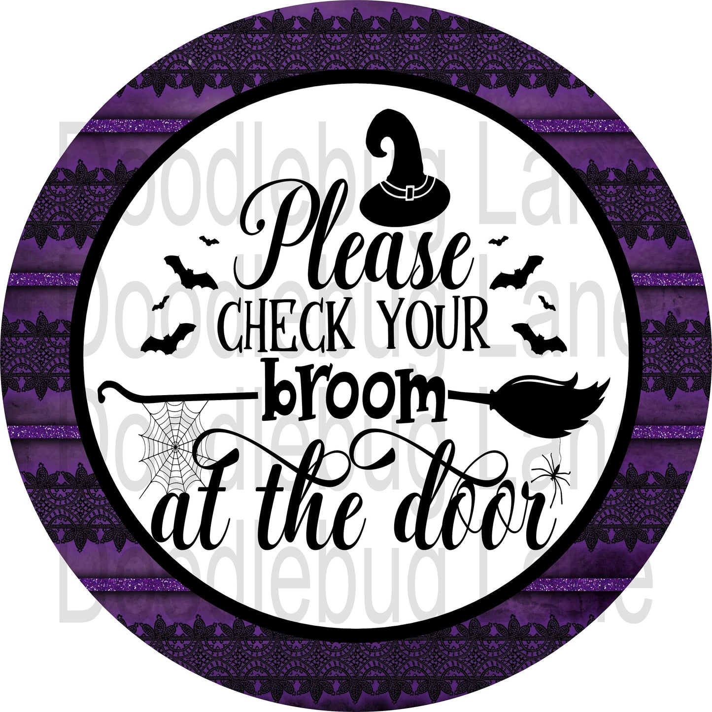 Halloween Sign-Metal Wreath Sign-Witches Broom-Please Check Broom At The Door-Round Sign-Purple And Black