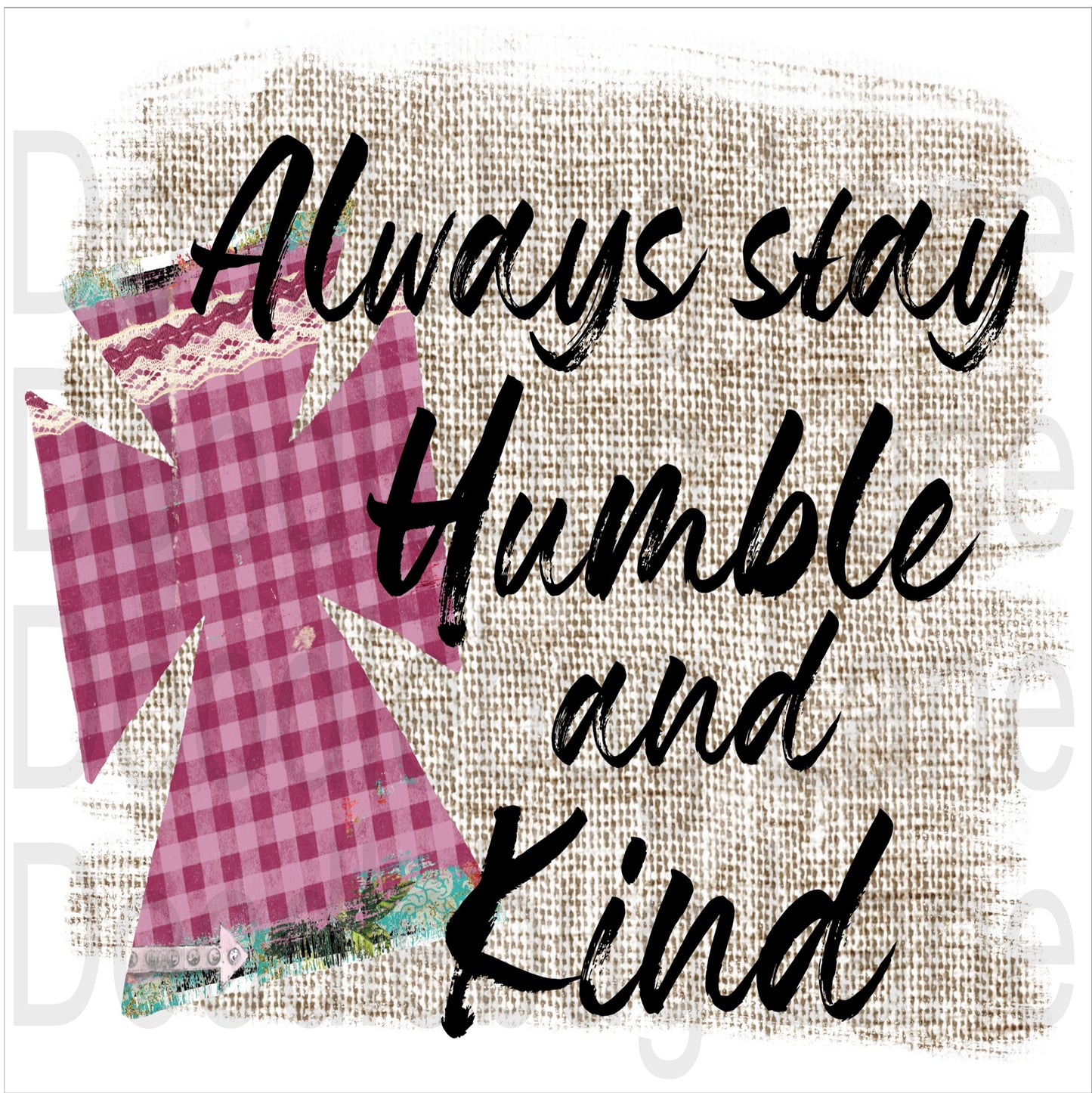 Always Stay Humble And Kind - Inspirational Wreath Sign - Plaid Cross - Faux Burlap - Metal Wreath Sign