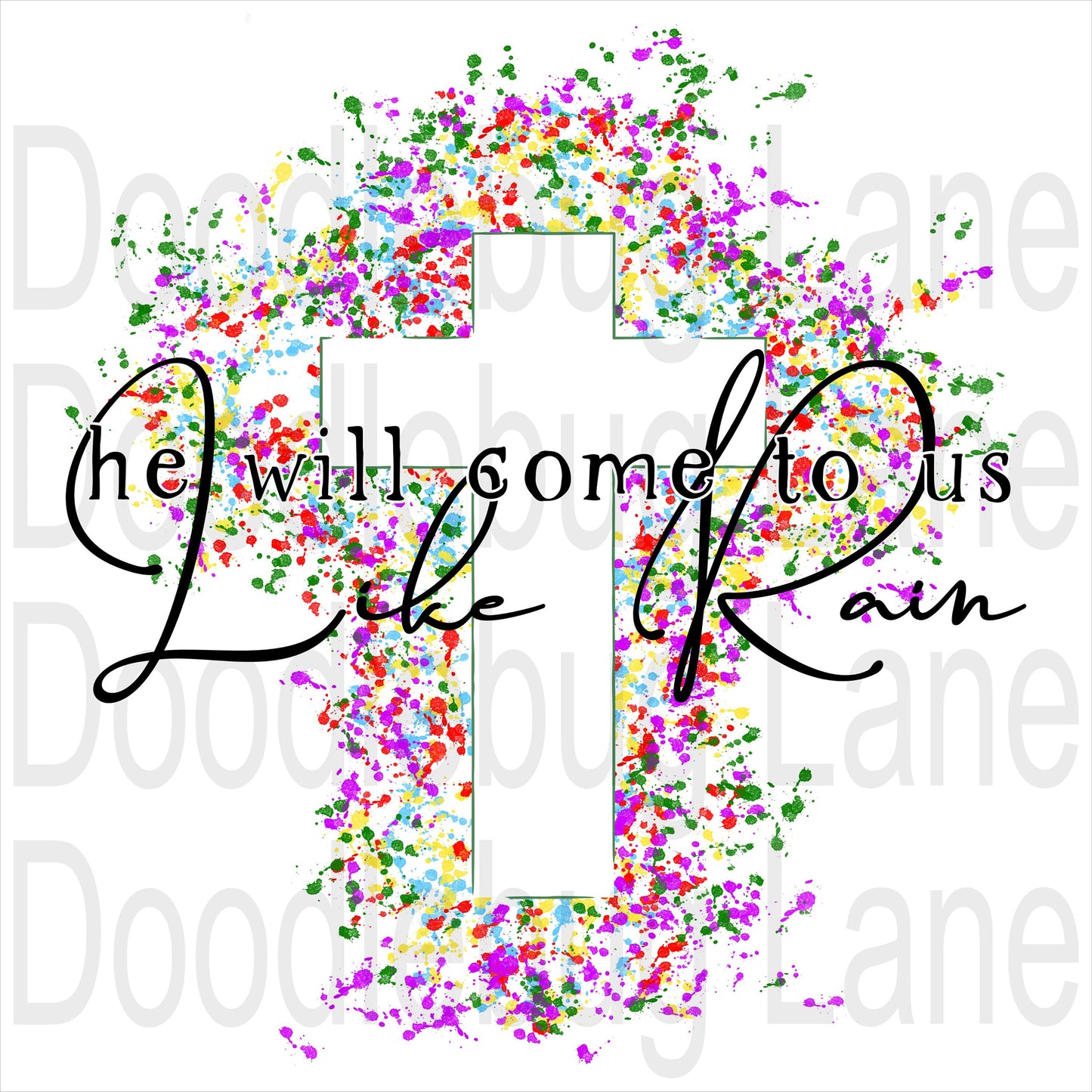 Inspirational Wreath Sign-Cross Sign - Metal Wreath Sign - Multi-colored - He Will Come To Us Like Rain - Square Sign