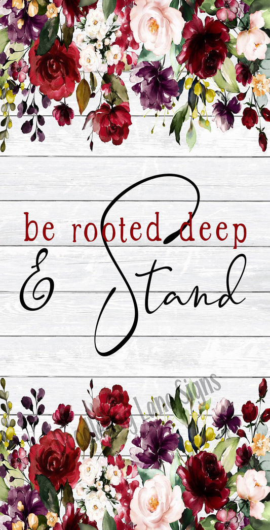 Inspirational Wreath Sign-Be Rooted Deep And Stand-Floral Wreath Sign-Rectangle Sign-Metal Wreath Sign