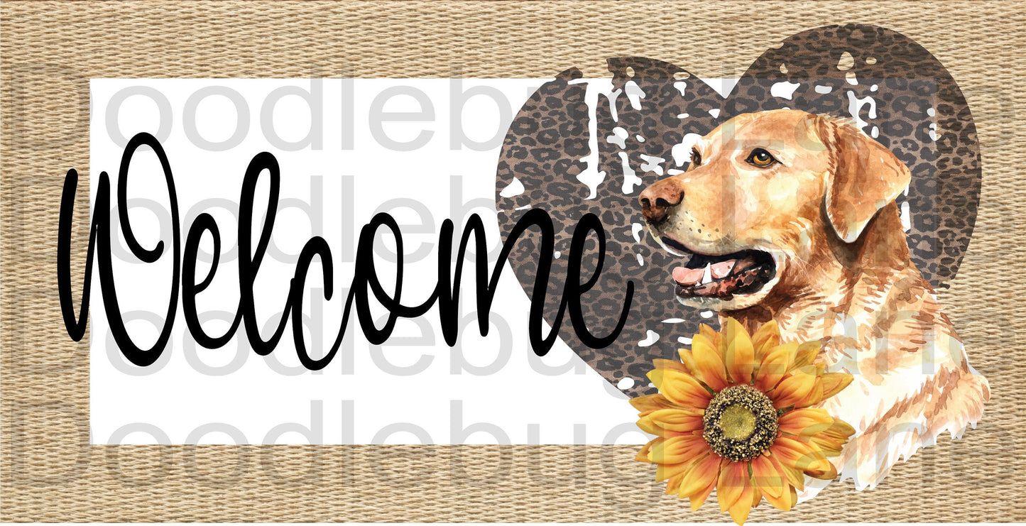 Welcome Dog Sign - Golden Lab - Animal Sign-Leopard Print Heart-Sunflower-Metal Wreath Sign-Rectangle Sign