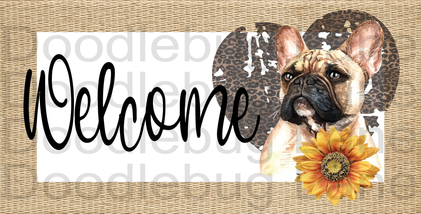 Welcome Sign - Frenchie Dog-Pet Sign-Leopard Print Heart-Sunflower-Rectangle Sign-Metal Wreath Sign