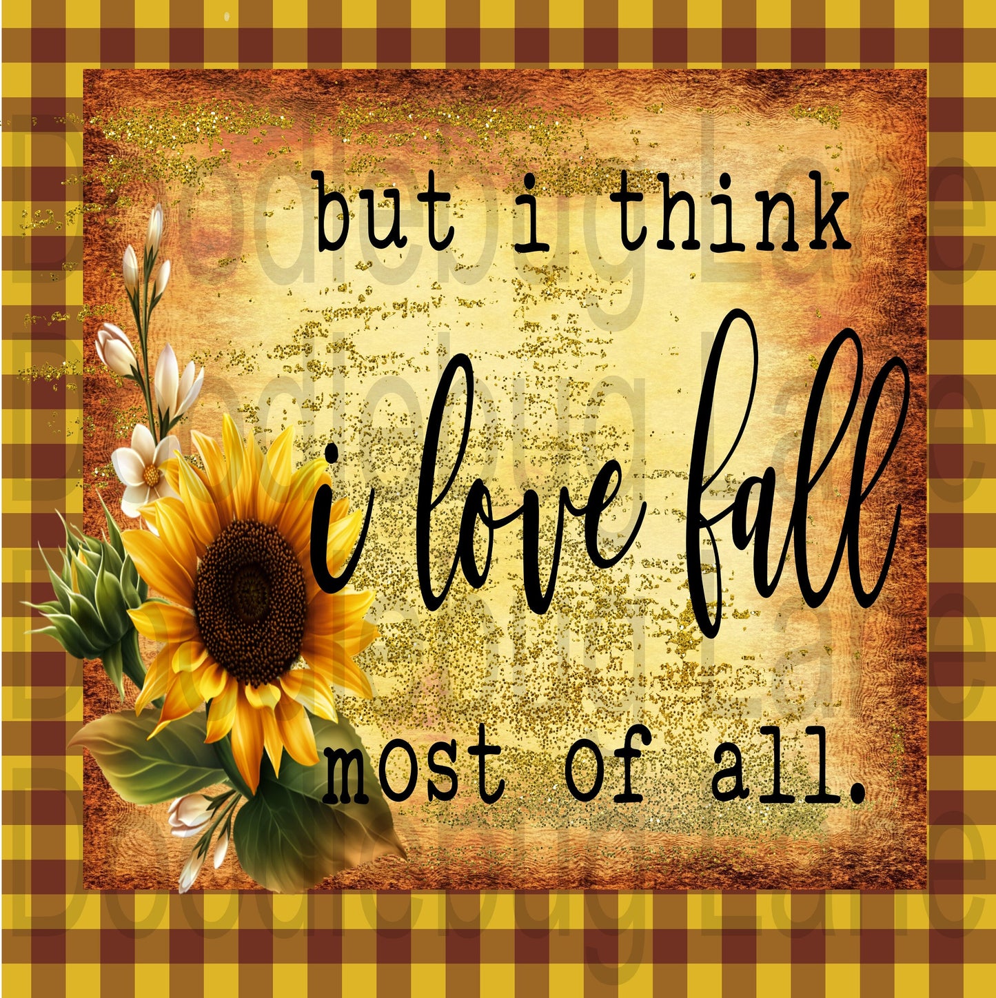 Fall Wreath Sign-Sunflower Sign-I Love Fall Most Of All-Metal Wreath Sign-Square Sign-Fall Colors