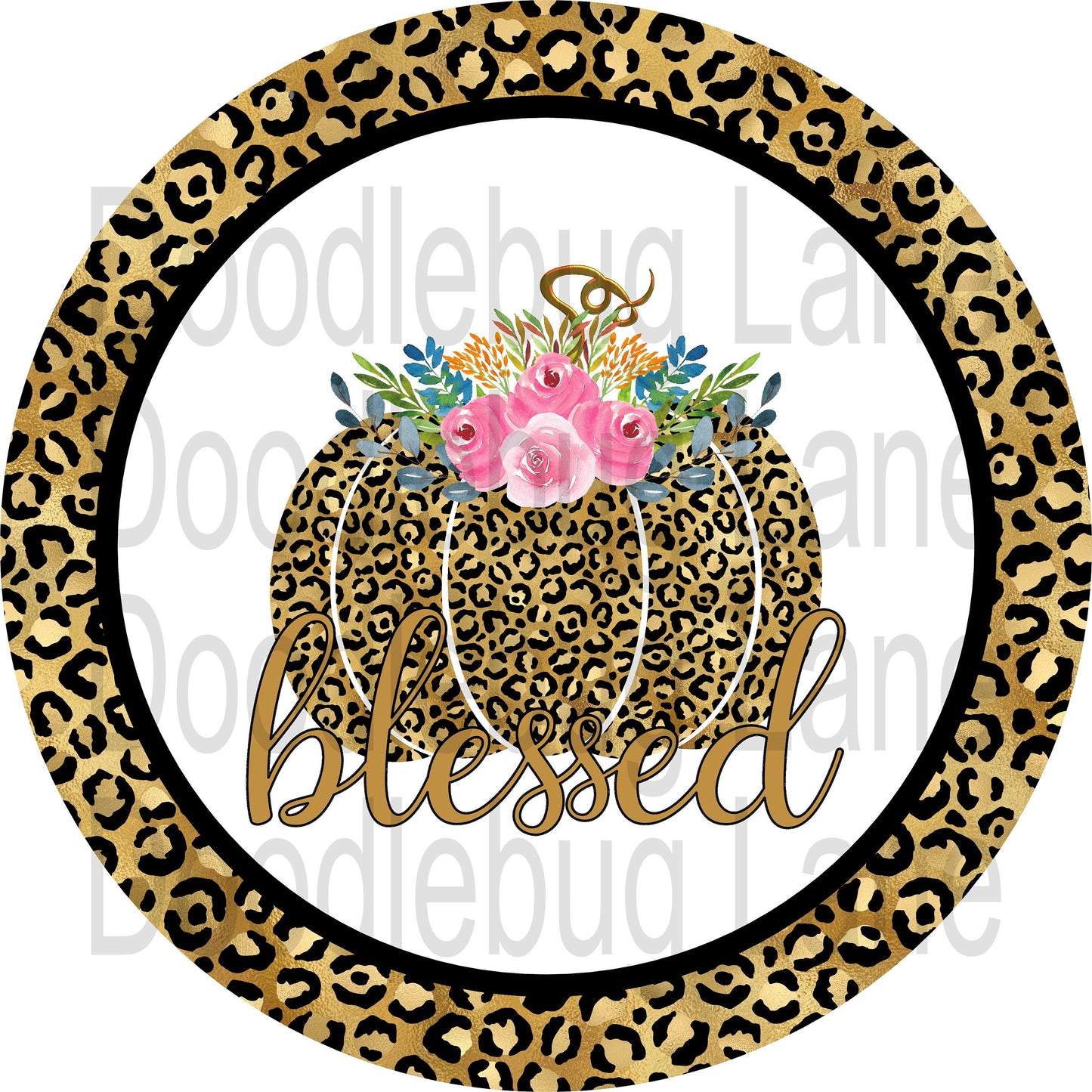 Fall Wreath Sign - Leopard Print Pumpkin - Blessed - Metal Wreath Sign - Round Sign