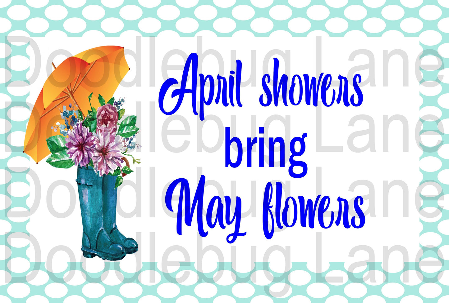 April Showers Bring May Flowers-Spring Sign-White Polka Dots-Umbrella-Blue Rainboots-Metal Wreath Sign-Rectangle Sign