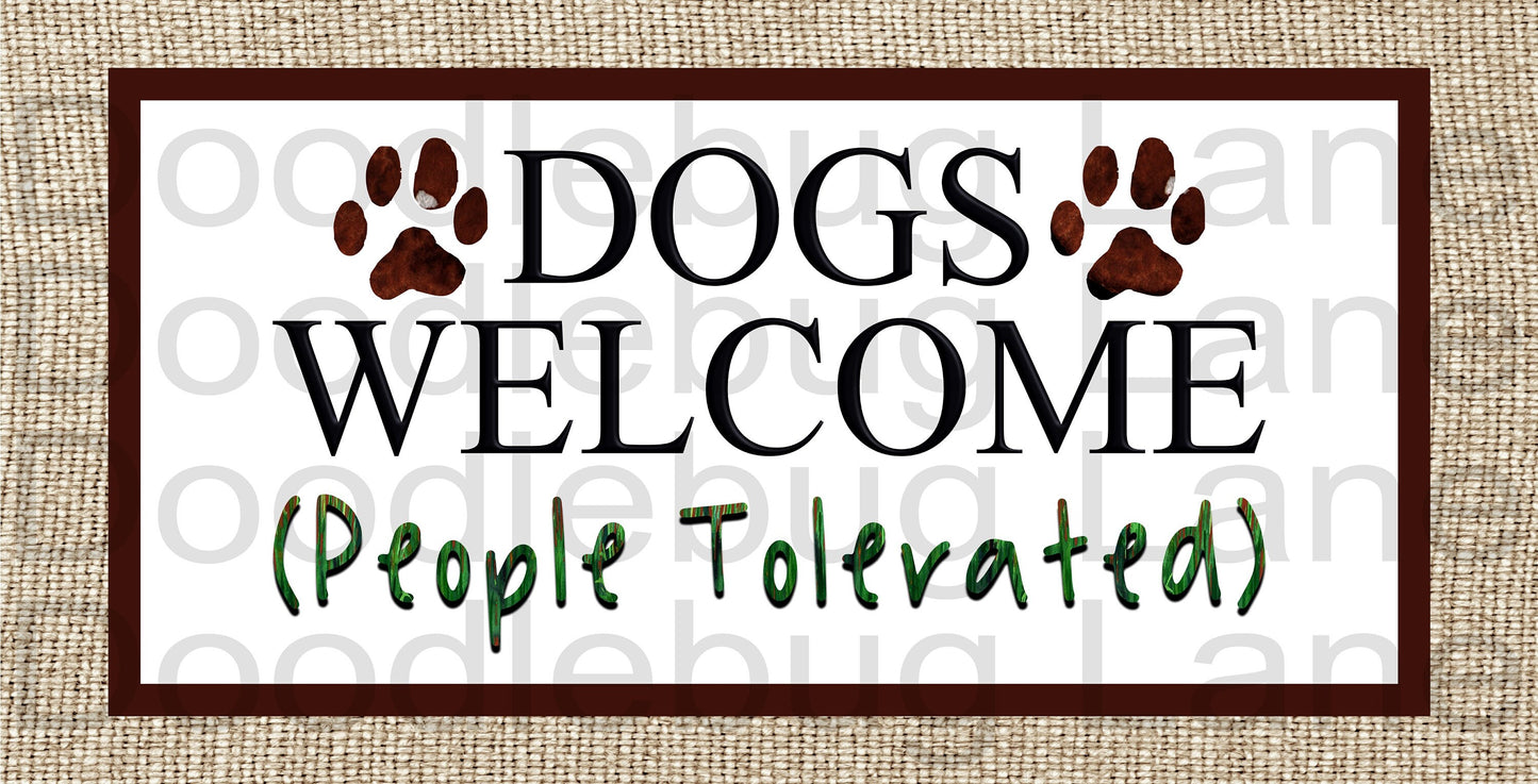 Pet Wreath Sign-Dogs Welcome People Tolerated-Dog Wreath Sign-Rectangle Sign-Metal Wreath Sign-Welcome Sign-Paw Prints