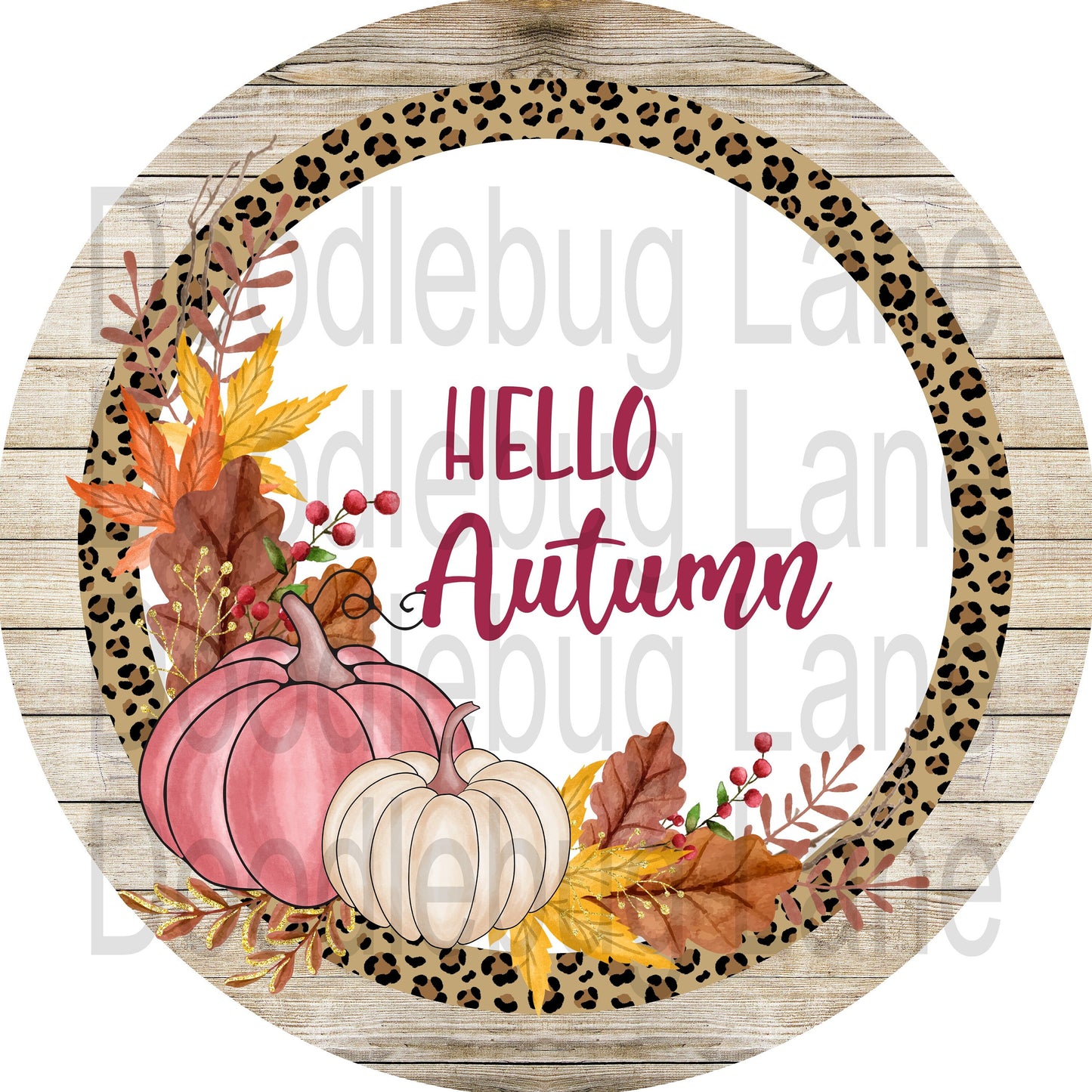 Fall Wreath Sign - Hello Autumn-Leopard Print-Fall Leaves-Pink And White Pumpkins-Round Sign-Metal Wreath Sign