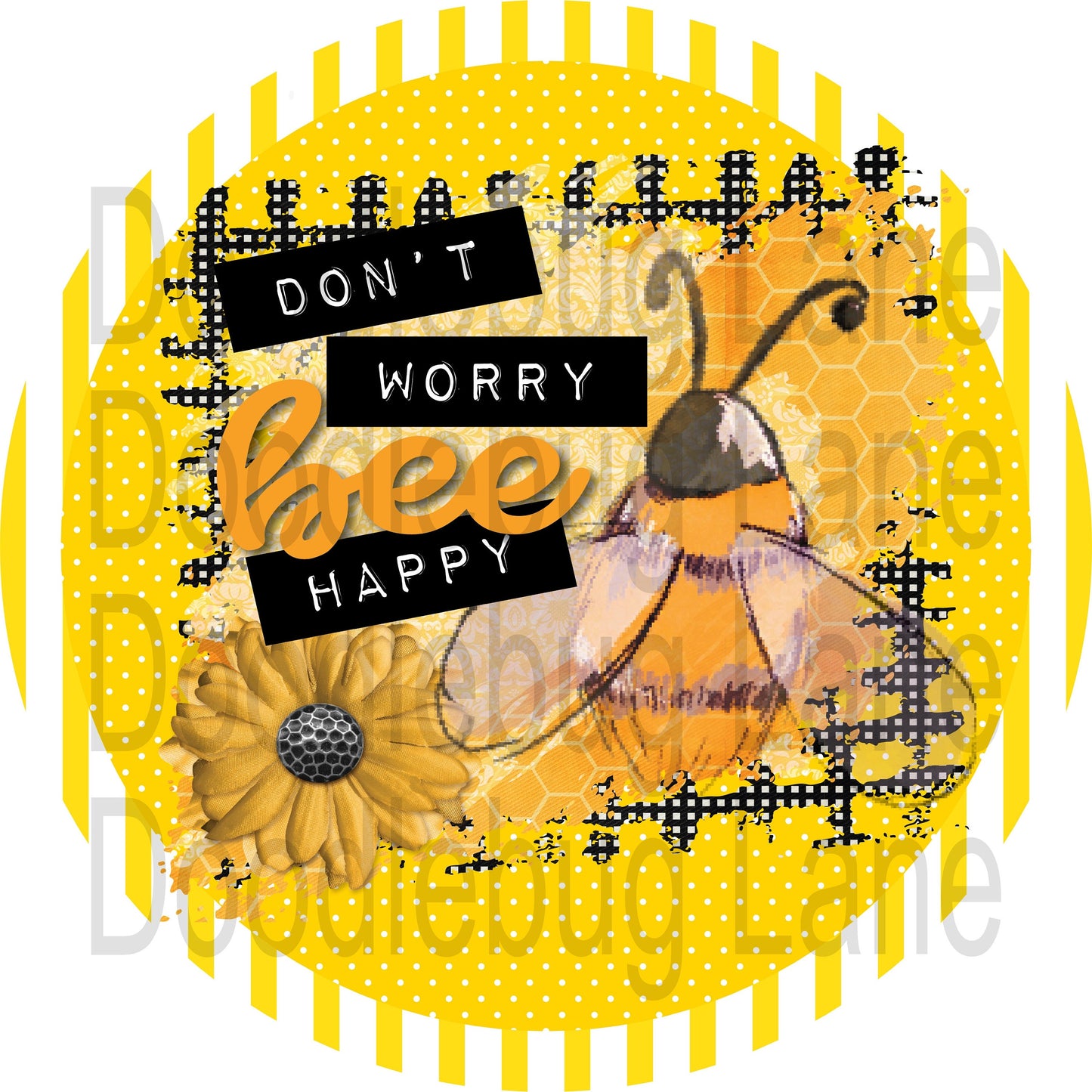 Bee Wreath Sign-Don't Worry Bee Happy-Black And Yellow-Round Sign-Metal Wreath Sign-Bee Sign