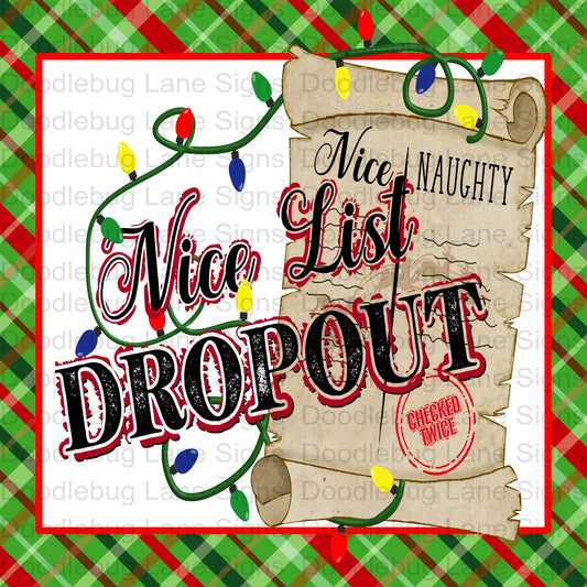 Nice List Dropout - Christmas Wreath Sign - Nice Or Naughty List - Square Wreath Sign - Metal Wreath Sign