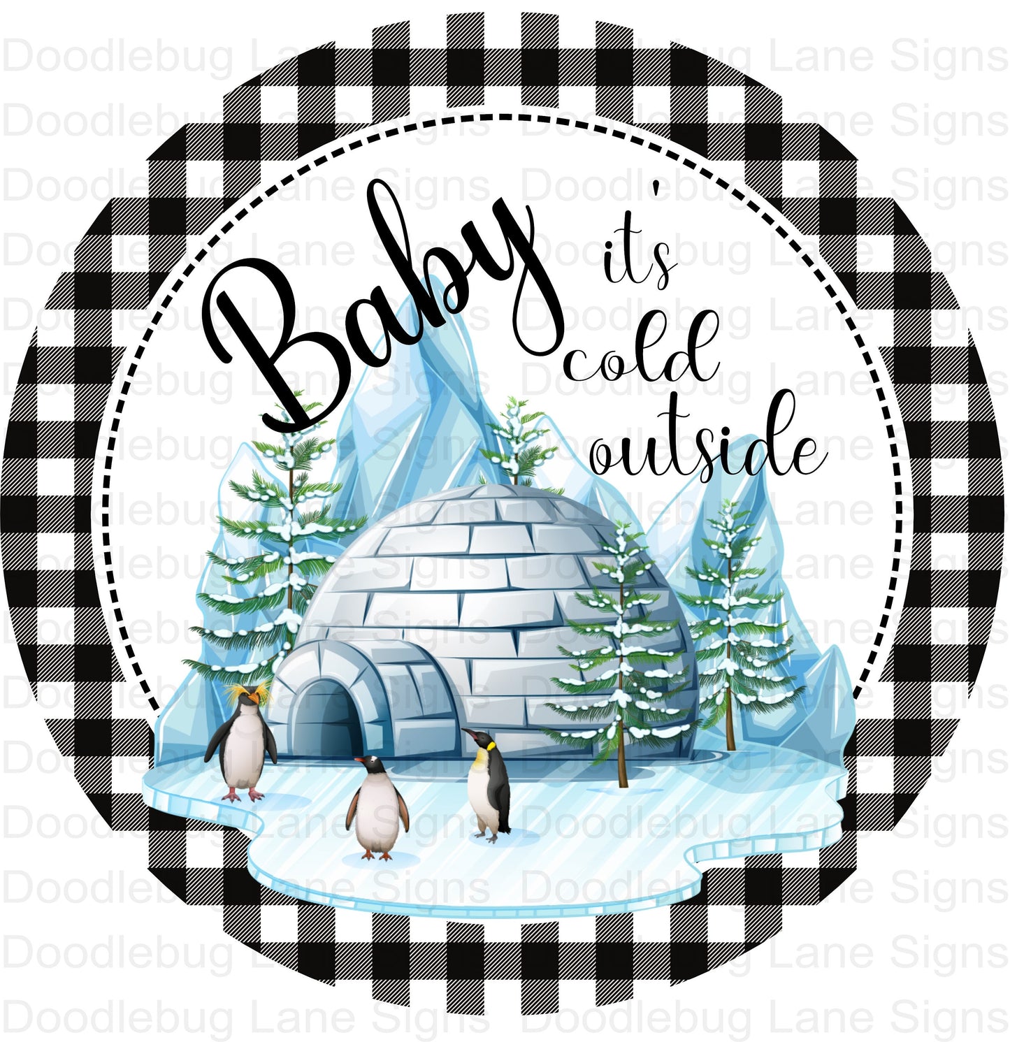 Winter Wreath Sign - Penquin Wreath Sign - Baby Its Cold Outside - Round Wreath Sign - Metal Wreath Sign