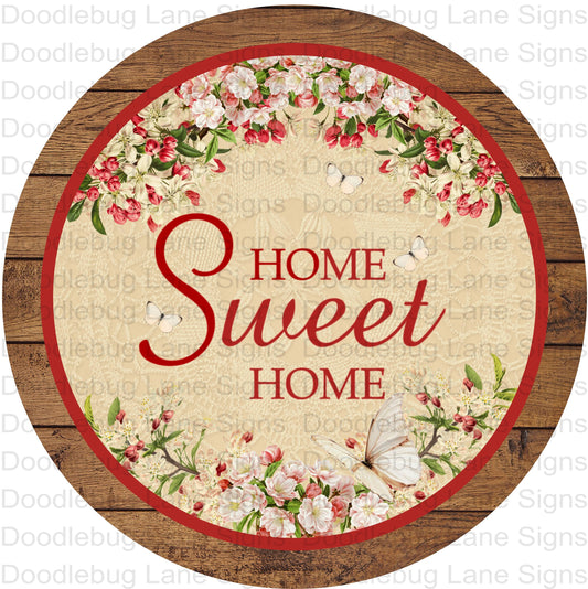 Home Sweet Home Wreath Sign-Floral Sign-Everyday Wreath Sign-Round Wreath Sign-Metal Wreath Sign