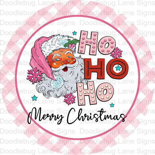 Ho Ho Ho Merry Christmas Wreath Sign-Pink Christmas Sign-Santa Wreath Sign-Round Wreath Sign-Metal Wreath Sign