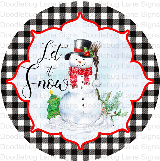 Let It Snow Wreath Sign-Snowman Sign-Round Wreath Sign-Metal Wreath Sign-Christmas Sign