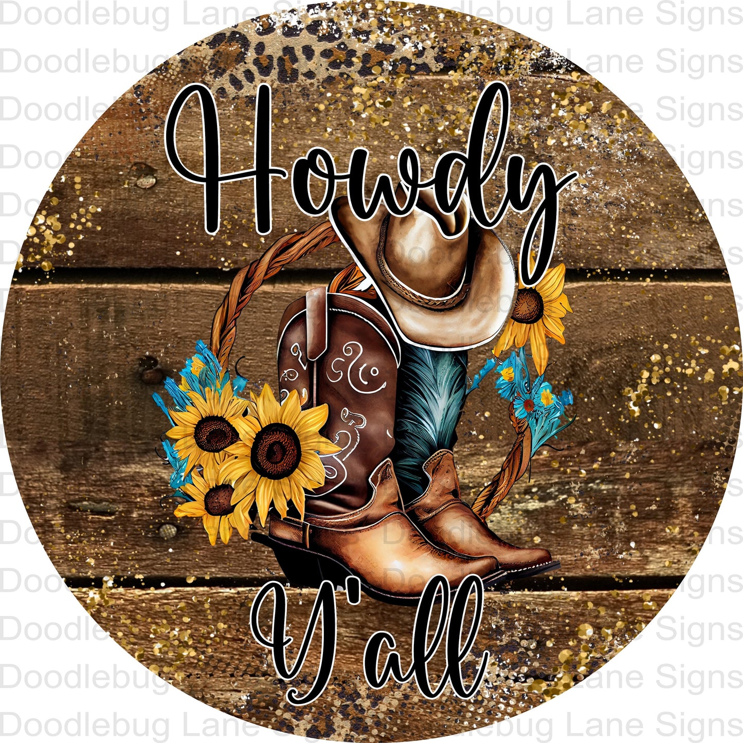 Howdy Y'all-Western Themed Wreath Sign-Cowboy Boots And Hat-Sunflowers-Round Wreath Signs-Metal Wreath Sign