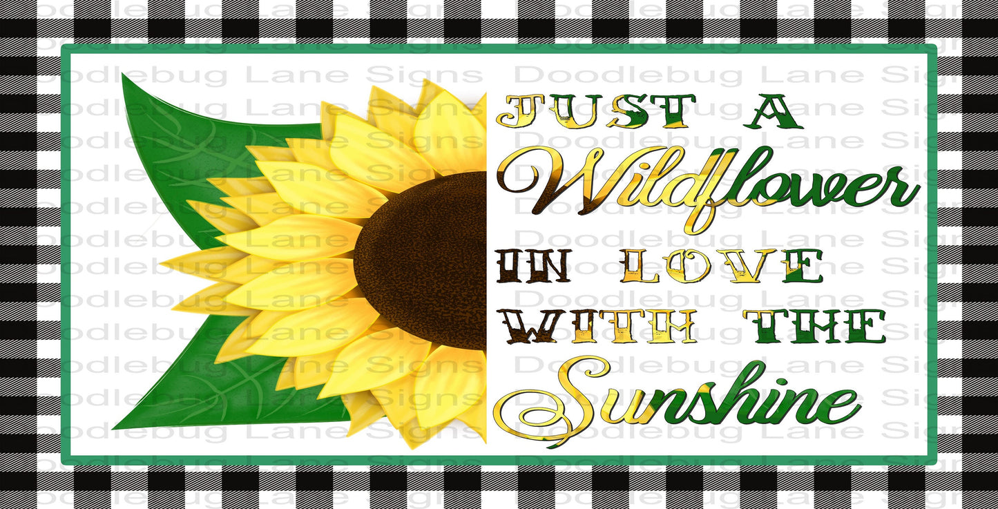 Just A Wildflower In Love With The Sunshine-Sunflower Wreath Sign-Rectangle Sign-Floral Wreath Sign-Metal Wreath Sign