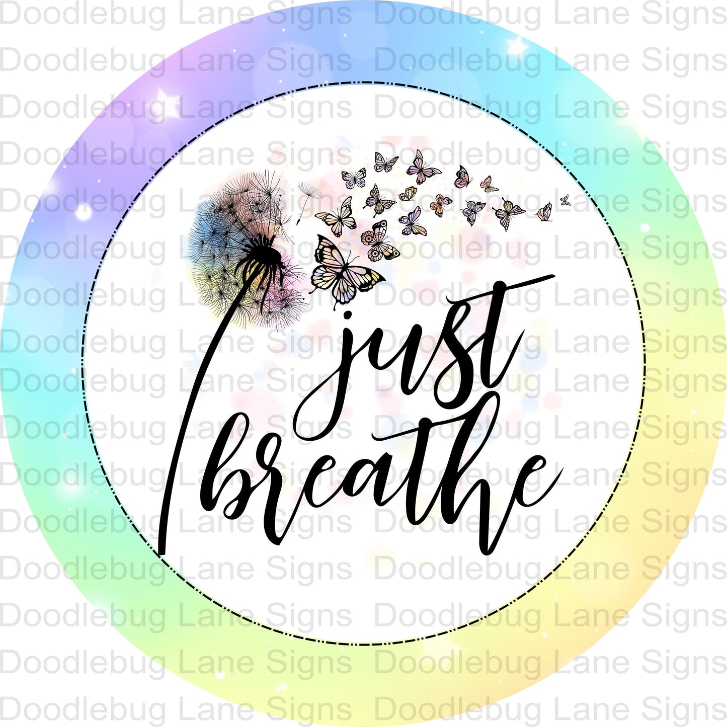 Inspirational Wreath Sign-Just Breathe-Butterfly Wreath Sign-Round Wreath Sign-Metal Wreath Sign