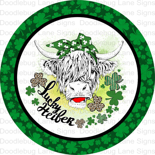 Lucky Heifer-St. Patricks Day Wreath Sign-Highland Cow Sign-Leopard Print Shamrocks-Round Wreath Sign-Metal Wreath Sign