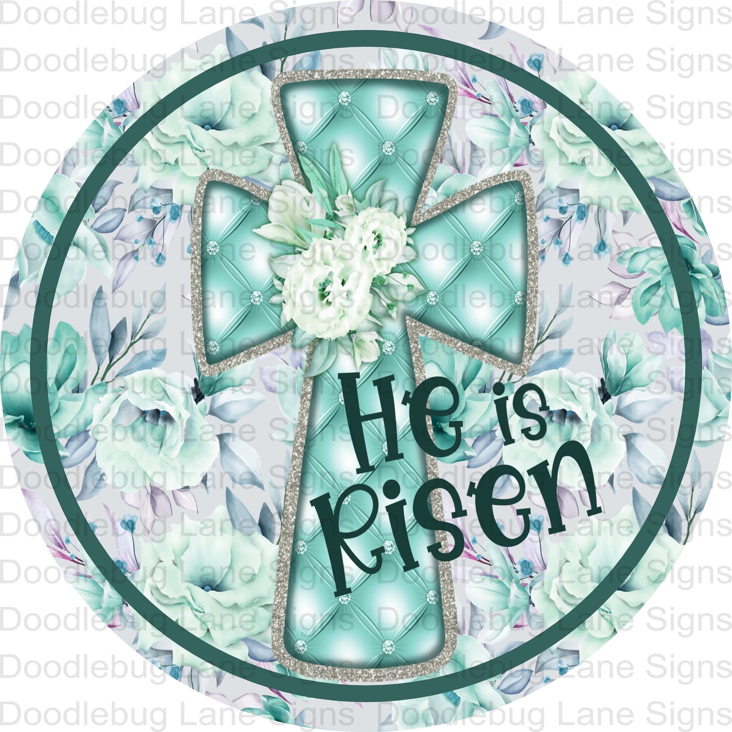 He Is Risen Cross Wreath Sign - Floral Wreath Sign - Mint Green - Round Wreath Sign - Metal Wreath Sign