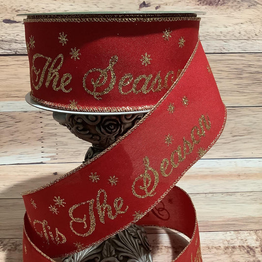 Tis The Season Red And Gold Christmas Ribbon - 2.5" x 5 Yards - Wired Ribbon - Ribbon For Bows, Wreaths And Home Decor