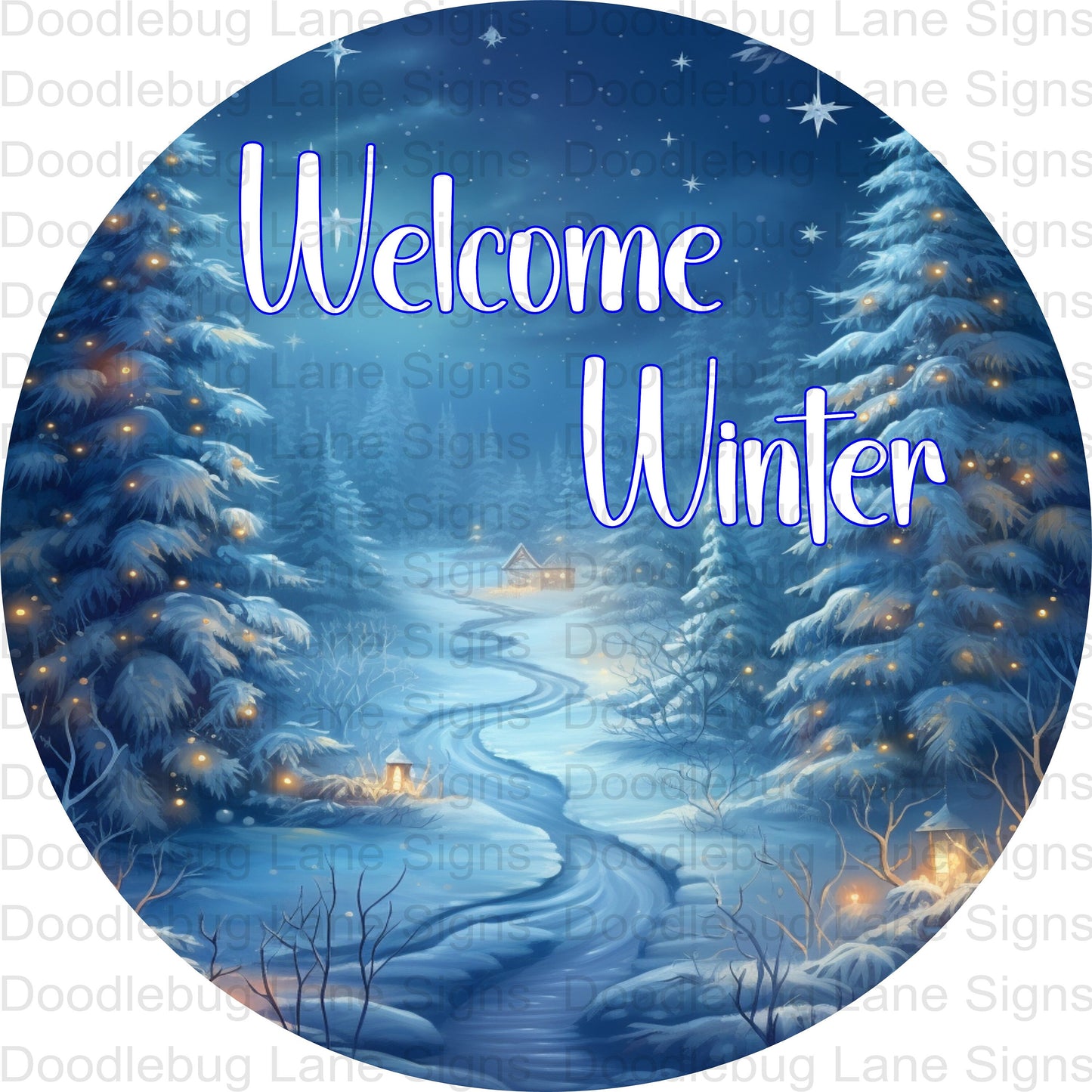 Welcome Winter Wreath Sign - Winter Snow - Winter Scenery - Welcome Sign - Round Wreath Sign - Metal Wreath Sign - Metal Door Hanger